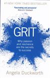 Grit : Why passion and resilience are the secrets to success