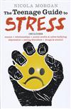 The Teenage Guide to Stress