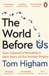 The World Before Us