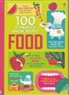 100 Things to Know About Food
