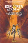 Explorer Academy #3：The Double Helix