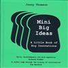 Mini Big Ideas：A Little Book of Big Innovations