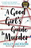 A Good Girl's Guide to Murder