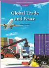 World History Readers 6-05 ：Global Trade and Peace