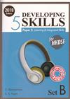 Developing Skills : for HKDSE (Set B) 5 : Papers 3 Listening & Integrated Skills (2018 Edition) (Teacher's Edition)