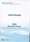 2020 HKDSE Liberal Studies Question Papers (With Marking Schemes and Comments on Candidates' Performance)